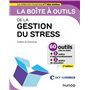 La boîte à outils de la gestion du stress - 2e éd