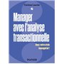 Manager avec l'analyse transactionnelle