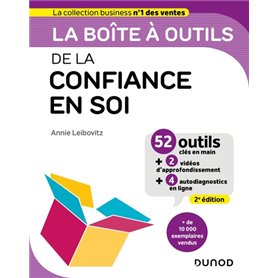 La boîte à outils de la confiance en soi - 2e éd.