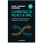 La stratégie du projet latéral