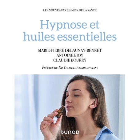 Hypnose et huiles essentielles