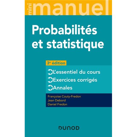 Mini Manuel - Probabilités et statistique - 3e éd.