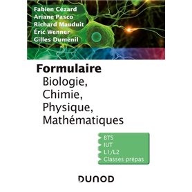 Formulaire de Biologie, Chimie, Physique, Mathématiques