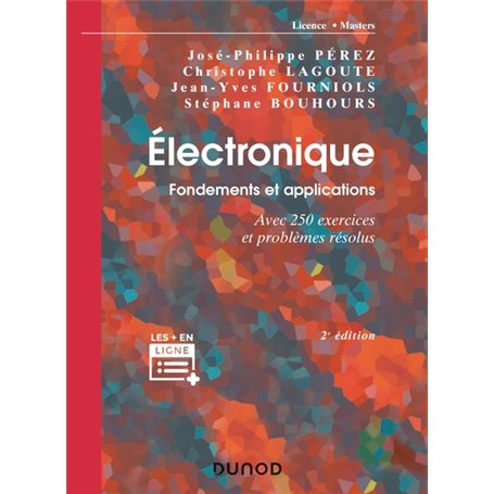 Électronique. Fondements et applications - 2e éd.