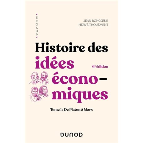 Histoire des idées économiques - 6e éd.