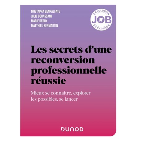 Les secrets d'une reconversion professionnelle réussie