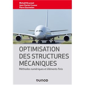 Optimisation des structures mécaniques