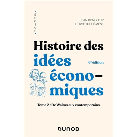 Histoire des idées économiques - 6e éd.