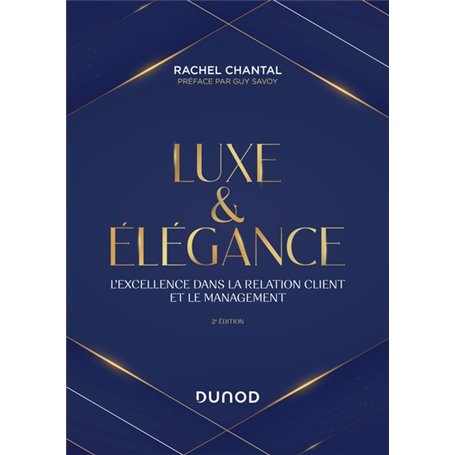 Luxe et Elégance - 2e éd.