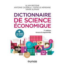 Dictionnaire de science économique - 7e éd.