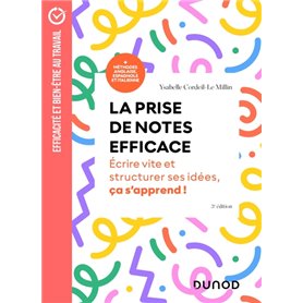 La prise de notes efficace - 3e éd.