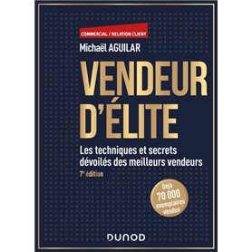 Vendeur d'élite - 7e éd.