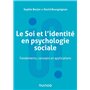 Le Soi et l'identité en psychologie sociale