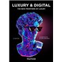 Luxury and digital