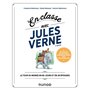 En classe avec Jules Verne - 2e éd.