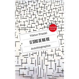 Le sens de ma vie - Autobiographie