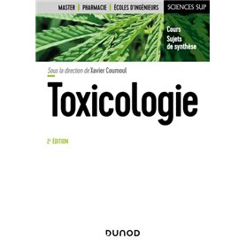 Toxicologie - 2e éd.