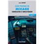 Guide pratique du mixage - 2e éd.