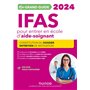 Mon Grand Guide IFAS 2024 pour entrer en école d'aide-soignant