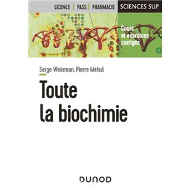 Toute la Biochimie