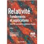 Relativité  : Fondements et applications - 3e éd.