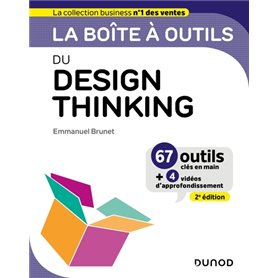 La boîte à outils du Design Thinking - 2e éd.