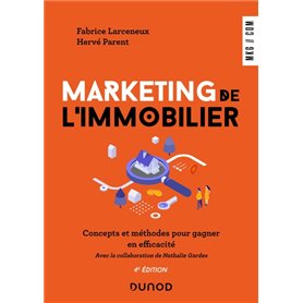 Marketing de l'immobilier - 4e éd.