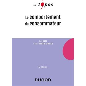 Le comportement du consommateur - 5e éd.