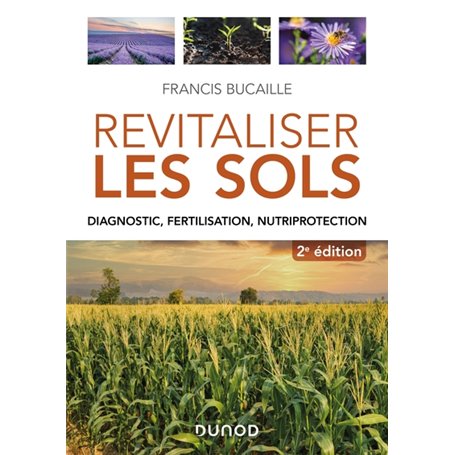 Revitaliser les sols - 2e éd.