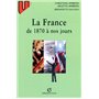 La France - de 1870 à nos jours - 7e éd.