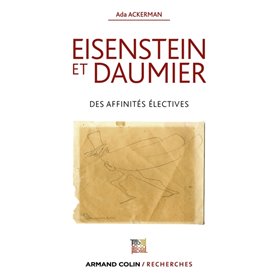 Eisenstein et Daumier - Des affinités électives