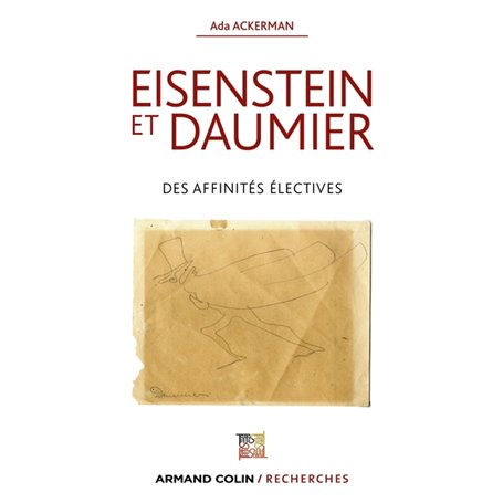 Eisenstein et Daumier - Des affinités électives