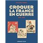 Croquer la France en guerre 1939-1945