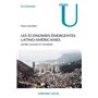 Les économies émergentes latino-américaines - Entre cigales et fourmis