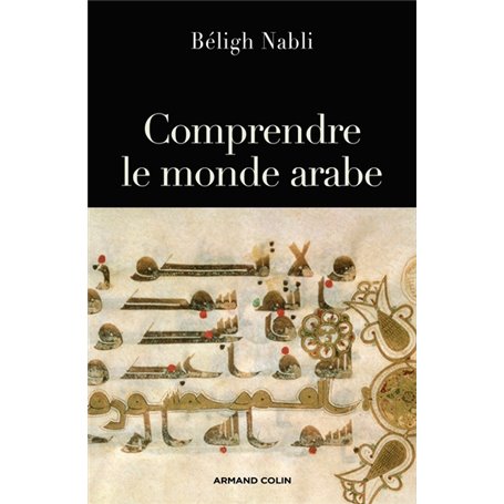 Comprendre le monde arabe