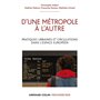 D'une métropole à l'autre