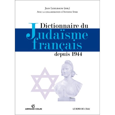 Dictionnaire du judaïsme français depuis 1944