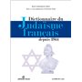 Dictionnaire du judaïsme français depuis 1944