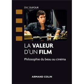 La valeur d'un film - Philosophie du beau au cinéma