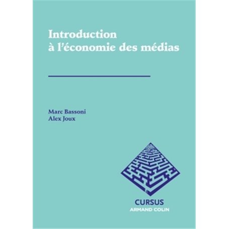 Introduction à l'économie des médias