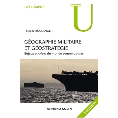 Géographie militaire et géostratégie. 2e édition