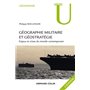 Géographie militaire et géostratégie. 2e édition