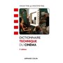 Dictionnaire technique du cinéma - 3e éd