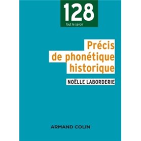 Précis de phonétique historique - 2e édition