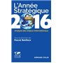 L'Année stratégique 2016 - Analyse des enjeux internationaux