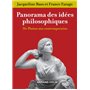 Panorama des idées philosophiques - 3e éd. - De Platon aux contemporains