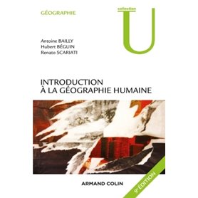 Introduction à la géographie humaine - 9e éd.