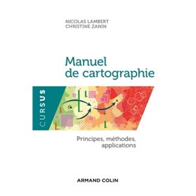 Manuel de cartographie - Principes, méthodes, applications