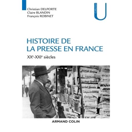 Histoire de la presse en France - XXe-XXIe siècles