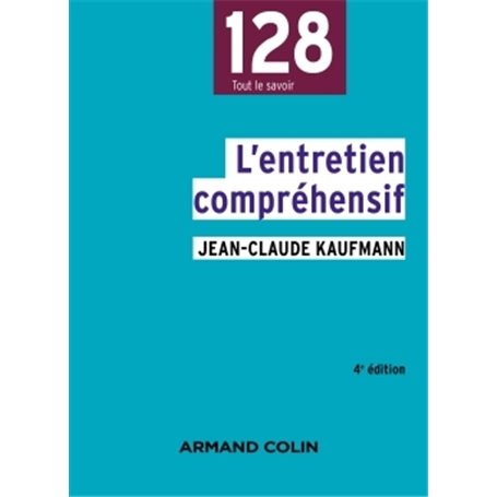 L'entretien compréhensif - 4e éd.